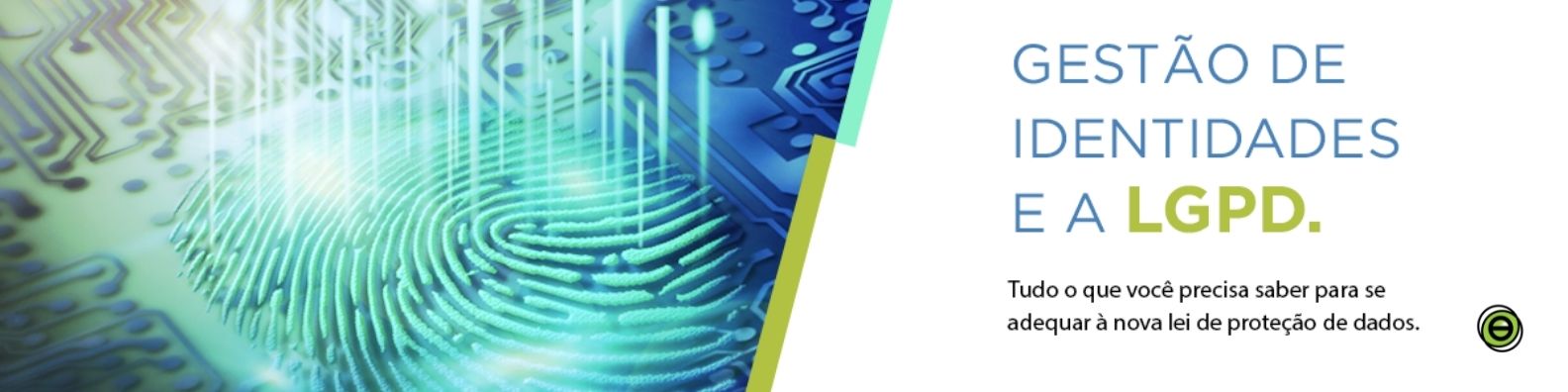 [eBook] Gestão de Identidades e LGPD
