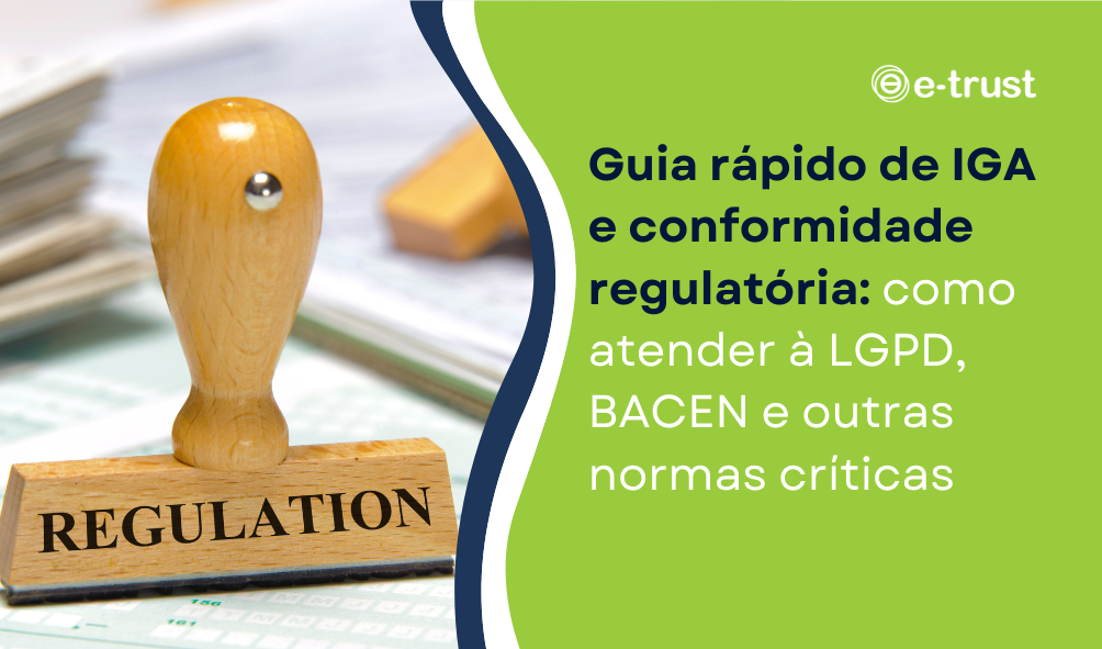 IGA e conformidade regulatória